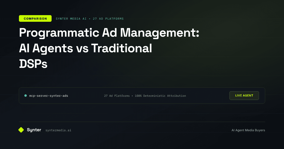 Programmatic Ad Management: AI Agents vs Traditional DSPs
