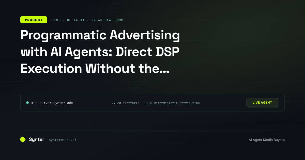 Programmatic Advertising with AI Agents: Direct DSP Execution Without the Overhead