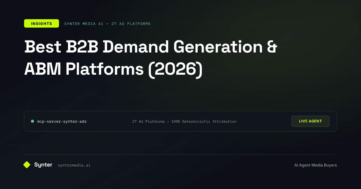 Best B2B Demand Generation & ABM Platforms (2026)