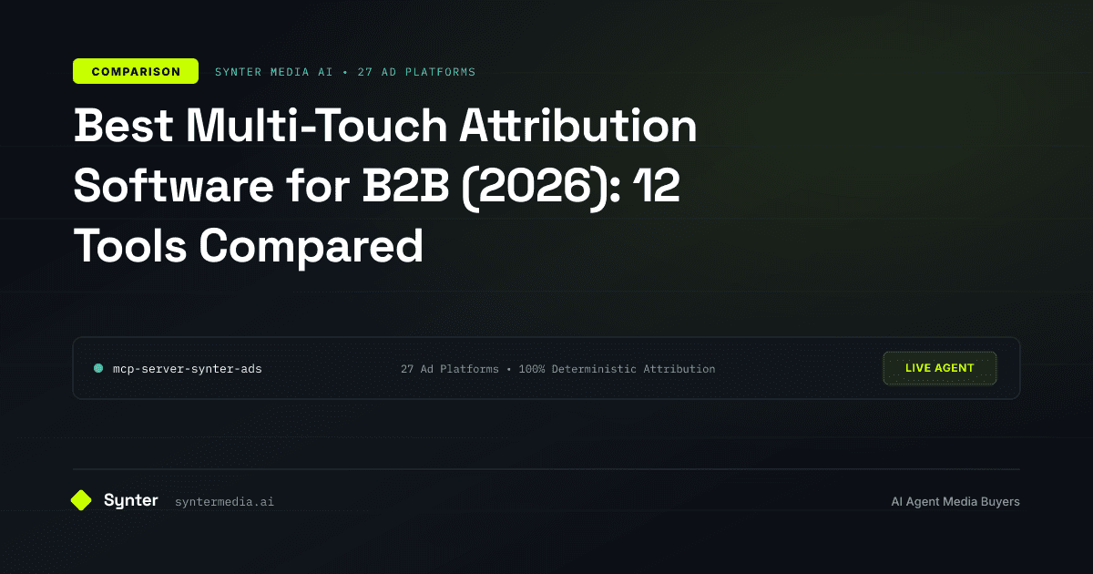 Best Multi-Touch Attribution Software for B2B (2026): 12 Tools Compared