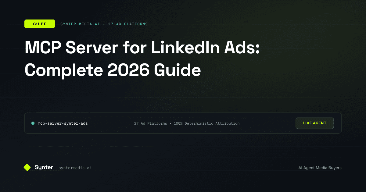 MCP Server for LinkedIn Ads: Complete 2026 Guide
