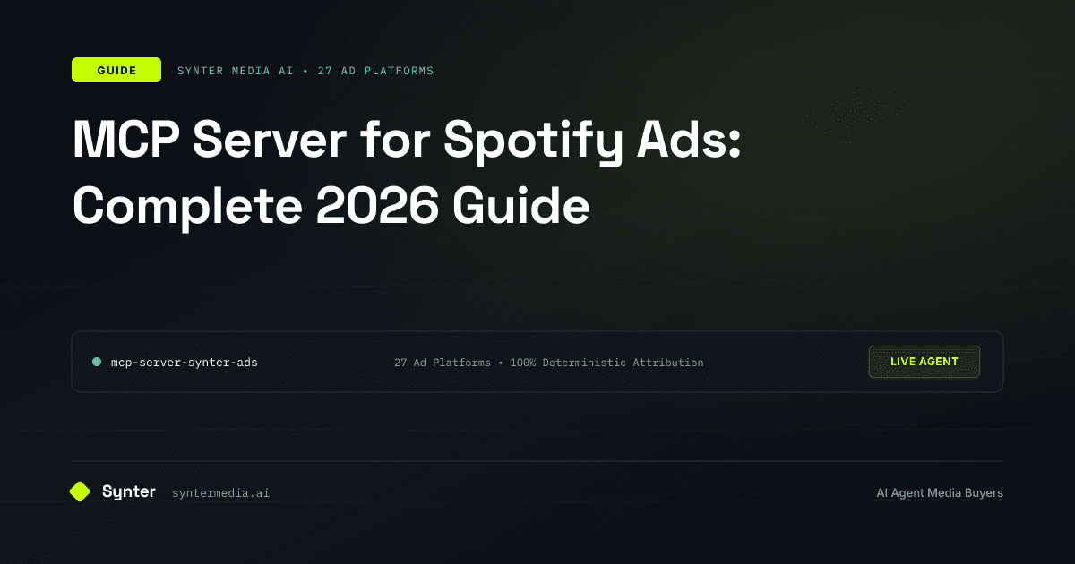 MCP Server for Spotify Ads: Complete 2026 Guide