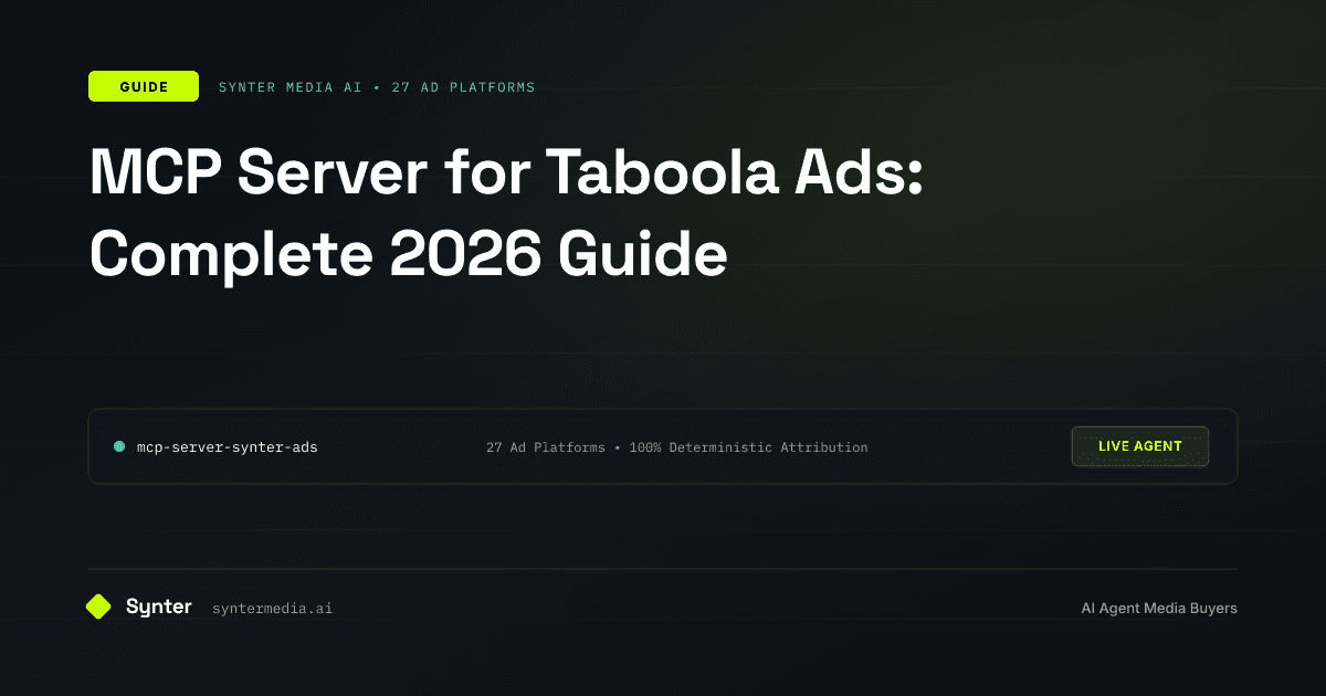 MCP Server for Taboola Ads: Complete 2026 Guide