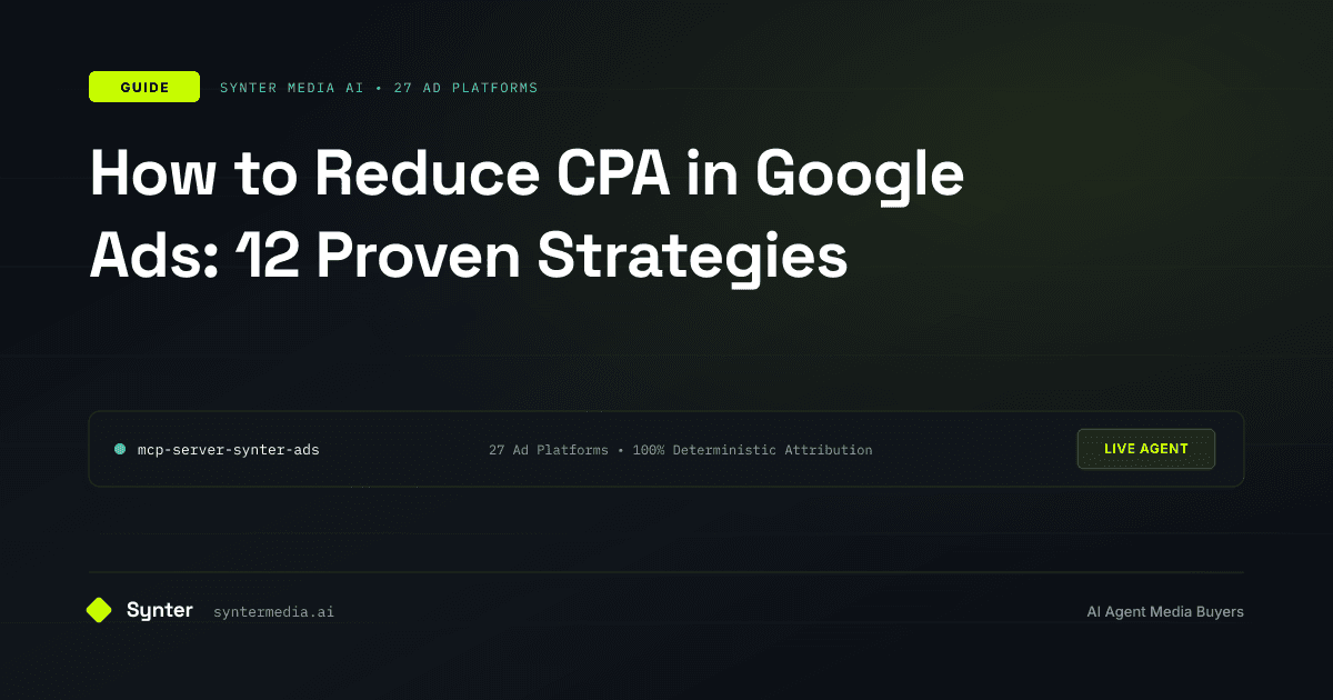 How to Reduce CPA in Google Ads: 12 Proven Strategies
